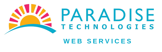 Website Services from Paradise Technologies, Inc.